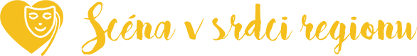 Scéna v srdci regionu